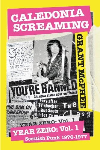 Caledonia Screaming - Year Zero Vol 1 - Scottish Punk 1976 - 1977 - Image 2