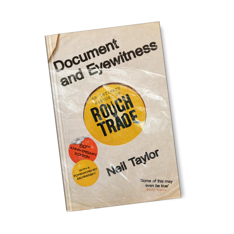 Document and Eyewitness: An Intimate History of Rough Trade - Image 2