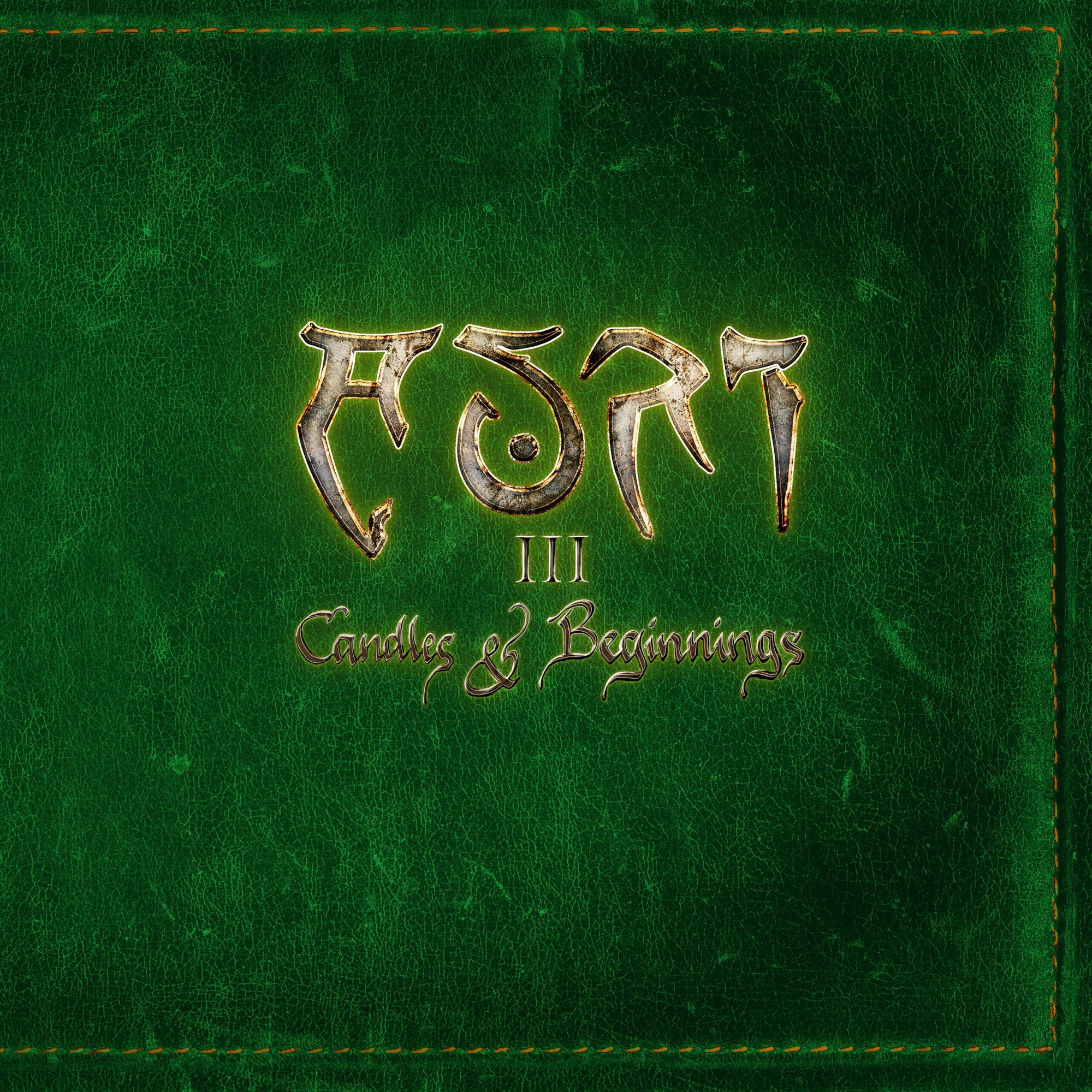 III - Candles and Beginnings