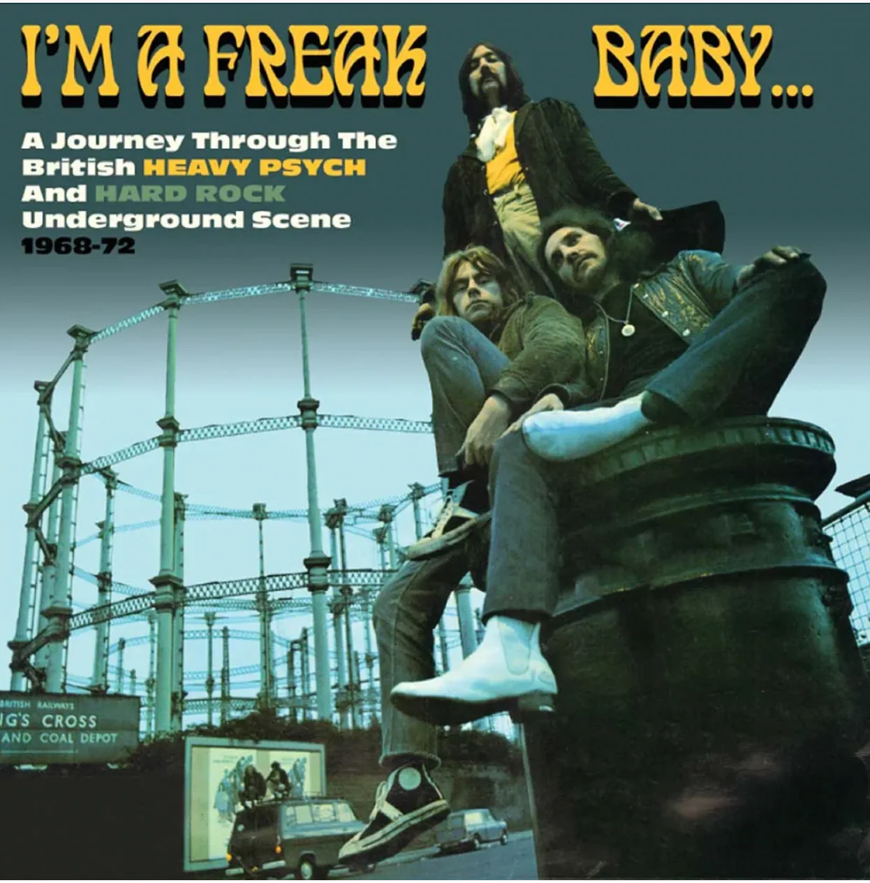 I'm A Freak Baby - A Journey Through The British Heavy Psych and Hard Rock Underground Scene 1968-72 - Image 3