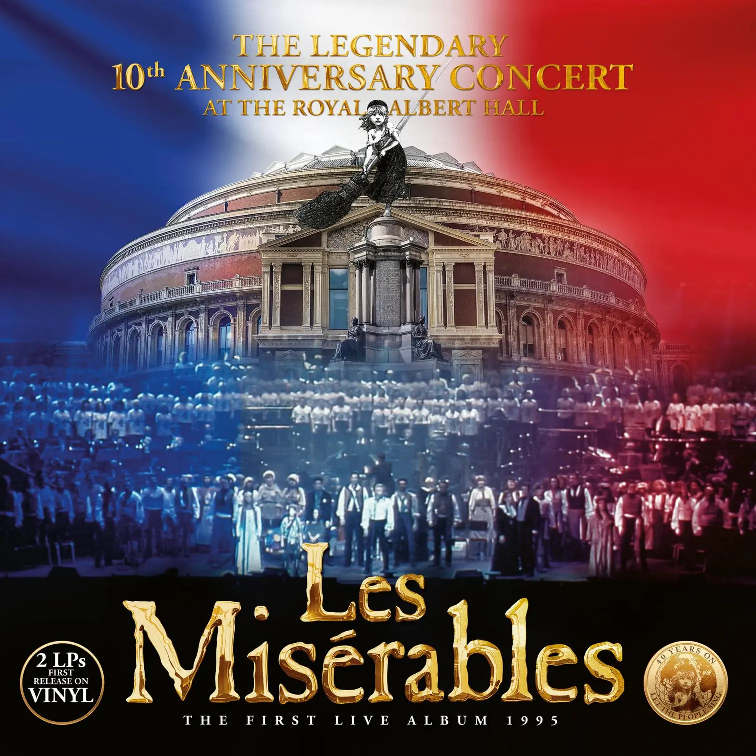 Les Miserables: The Legendary 10th Anniversary Concert At the Royal Albert Hall
