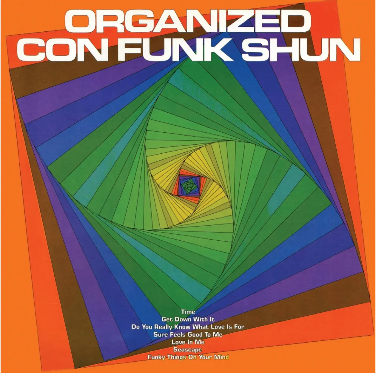 Organized Con Funk Shun