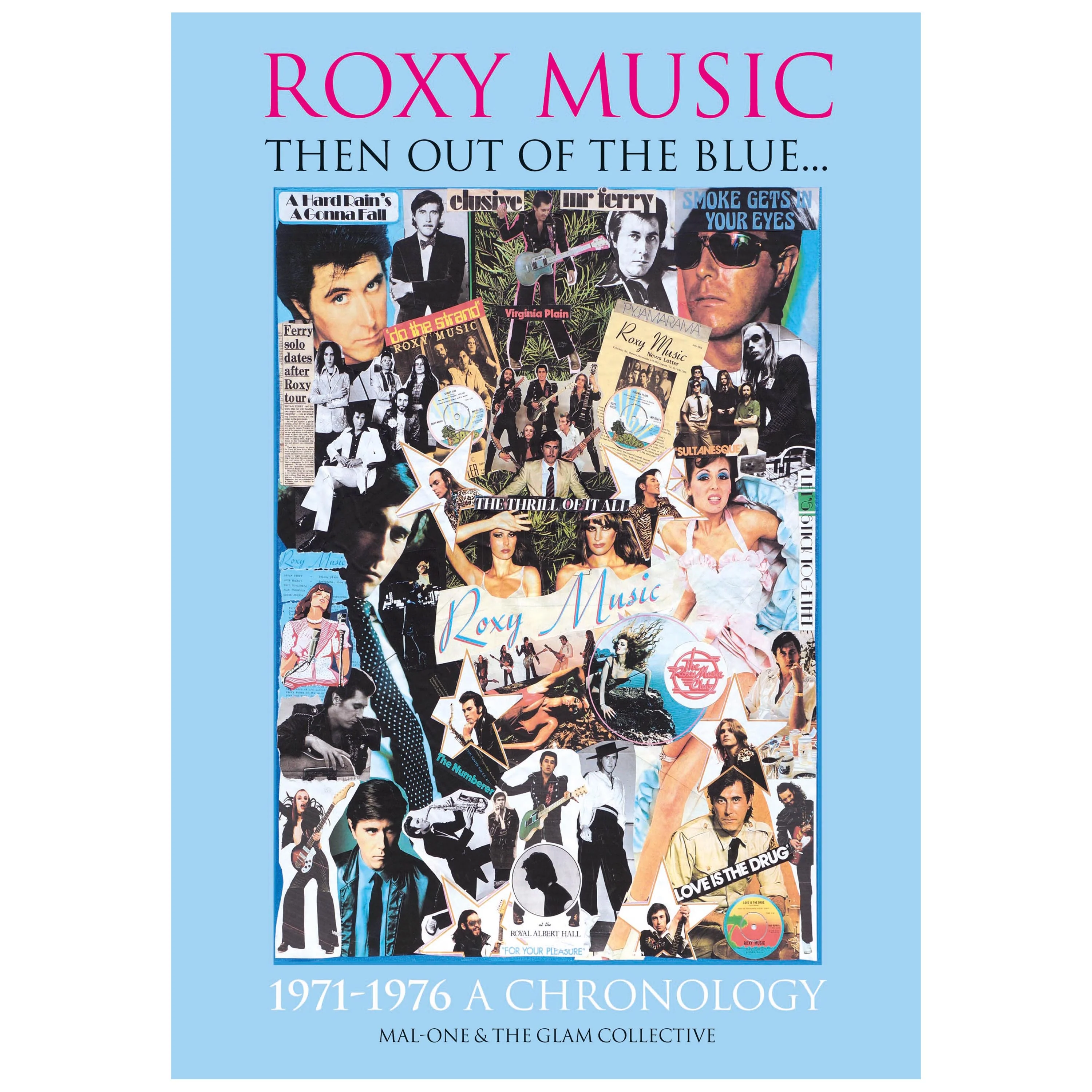 Roxy Music - Then Out Of The Blue.. 1971-1976 A Chronology