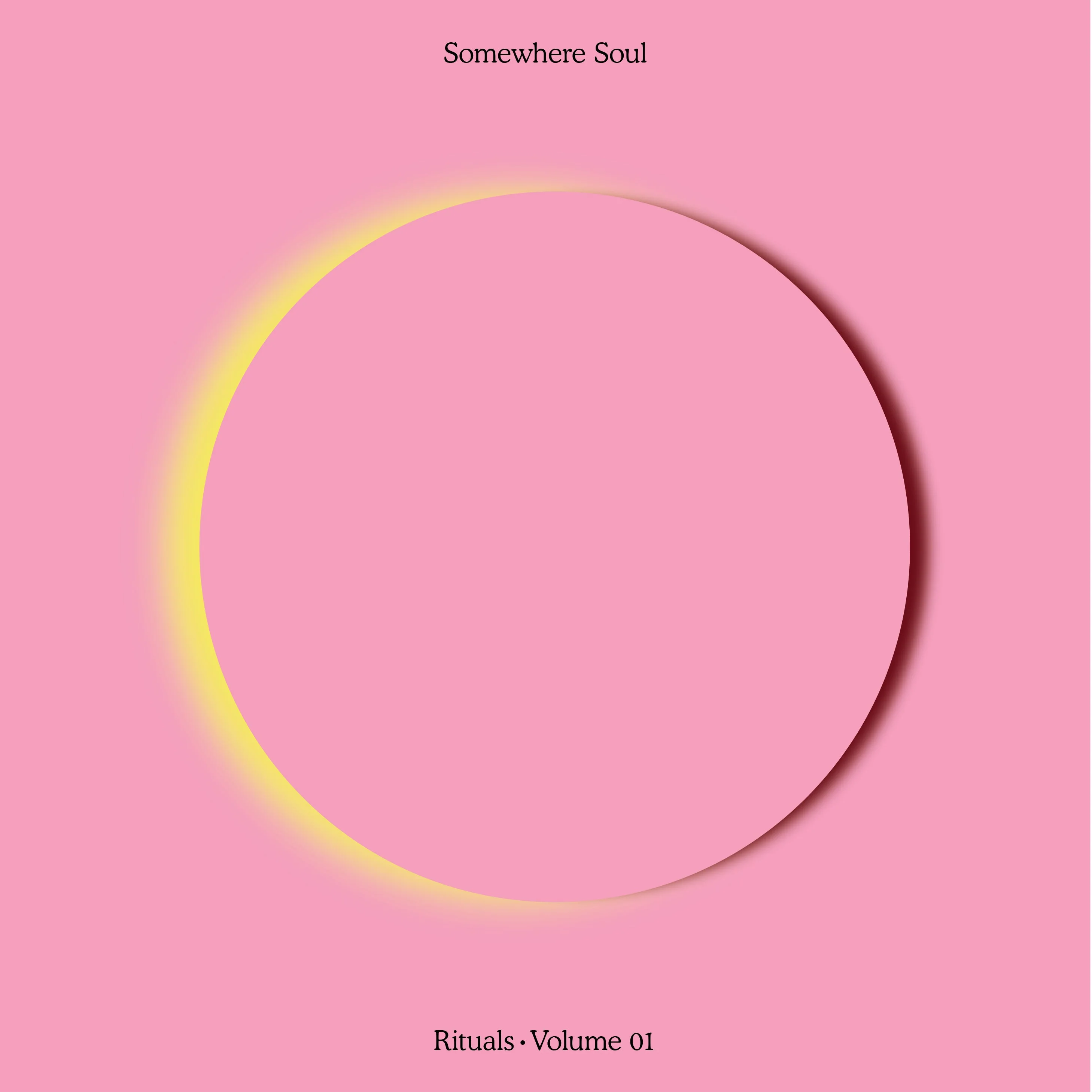 Somewhere Soul: Rituals Vol 1 - Image 16