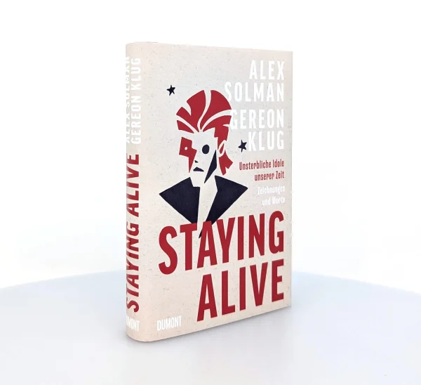 Staying Alive - Unsterbliche Idole unserer Zeit - Zeichnungen und Worte - Image 2