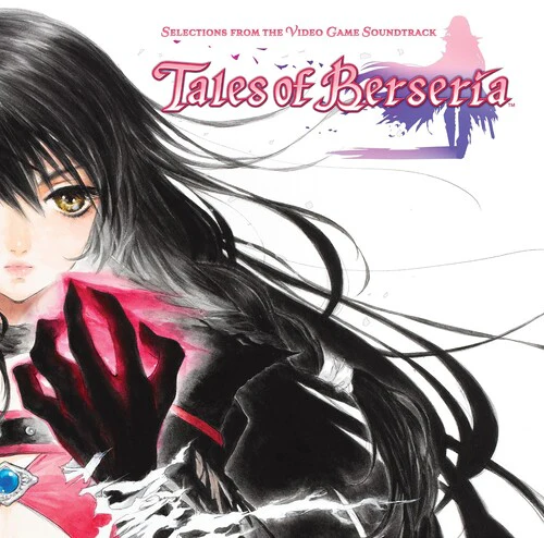 Tales of Berseria: Selections From The Video Game Soundtrack