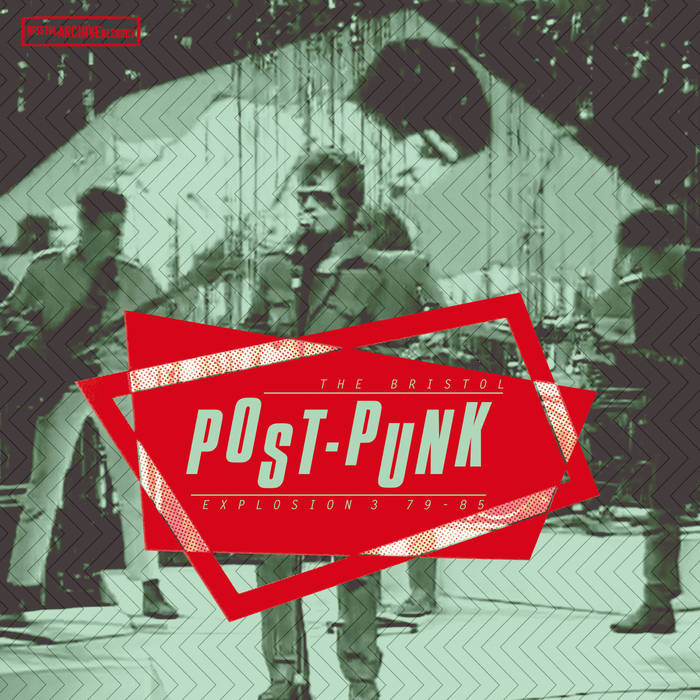 The Bristol Post Punk Explosion Vol 3 (1979-1985) - Image 2