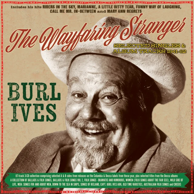 The Wayfaring Stranger - Selected Classics 1941-62