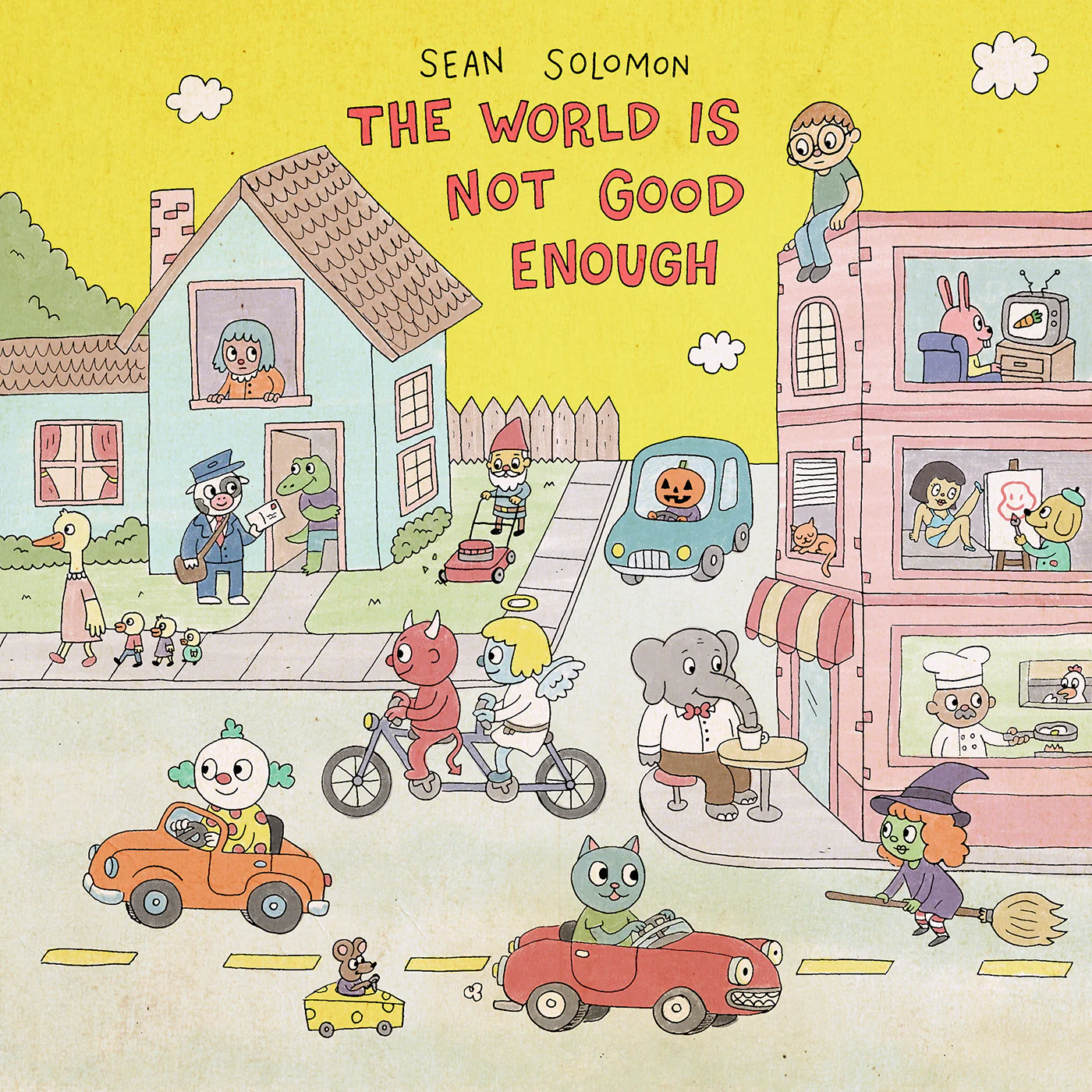 The World Is Not Good Enough